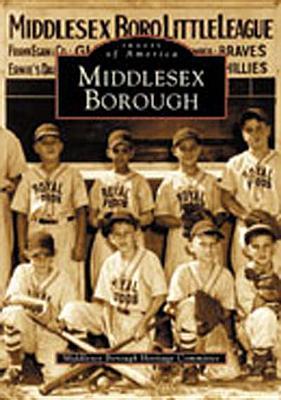 Middlesex Borough by Middlesex Borough Heritage Committee | Goodreads