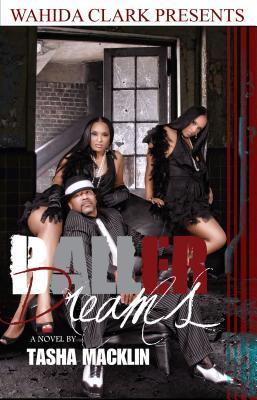 Baller Dreams (Wahida Clark Presents) book cover