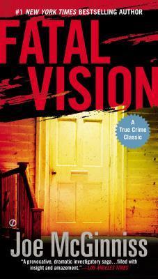 Fatal Vision: A True Crime Classic