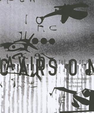 アート・デザイン・音楽 THE END OF PRINT: DAVID CARSON The End of Print: The Graphic Design of David Carson: Lewis