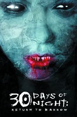 30 Days of Night, Vol. 4: Return to Barrow