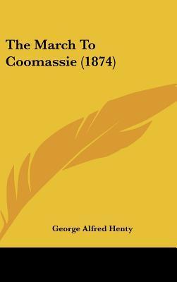 The March to Coomassie book cover