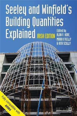 Seeley and Winfield's Building Quantities Explained: Irish Edition by ...