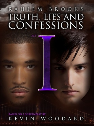 Truth, Lies, and Confessions by Rahiem Brooks Goodreads