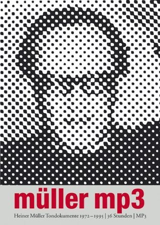 Müller MP3. Tondokumente 1972-1995 book cover