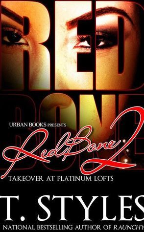 RedBone 2: Takeover at Platinum Lofts