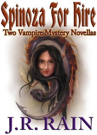 Spinoza for Hire: The Six-Book Spinoza/Huntress Boxed Set