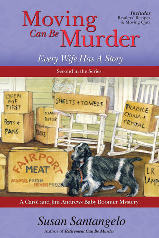 Moving can be Murder: Every Wife Has a Story
