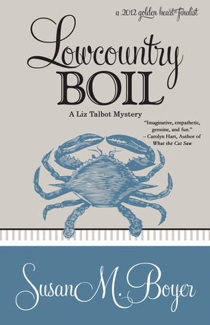 Lowcountry Boil (A Liz Talbot Mystery, #1)