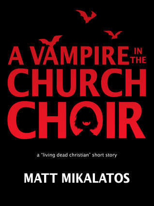 The Vampire in the Church Choir book cover