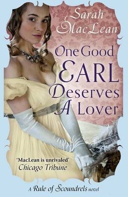 One Good Earl Deserves a Lover (The Rules of Scoundrels, #2)