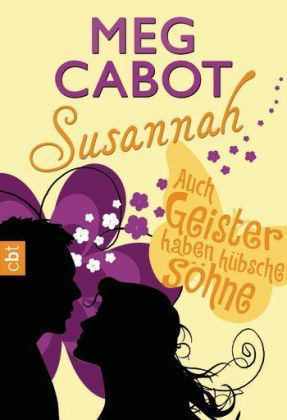 Auch Geister haben hübsche Söhne (Susannah, #2)