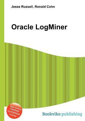 Oracle Logminer By Jesse Russell Goodreads