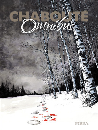 Chabouté Omnibus 1
