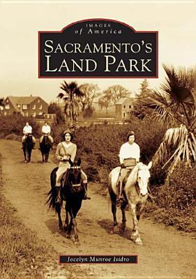 Sacramento's Land Park book cover