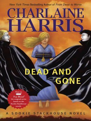 Dead and Gone (Sookie Stackhouse, #9)