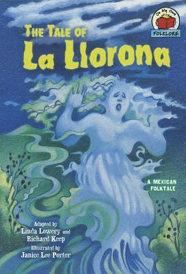 The Tale of La Llorona book cover