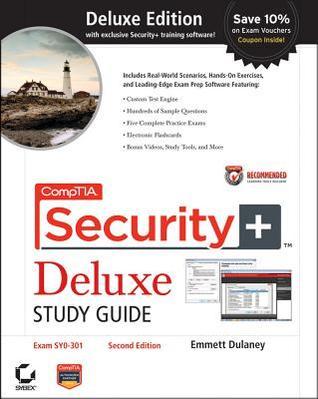 CompTIA Security+ Deluxe Study Guide Recommended Courseware: Exam SY0 ...