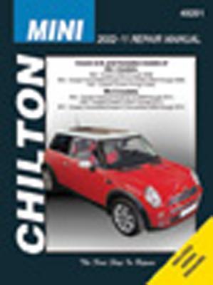 洋書 Chilton's Mini Cooper Mk 1 & Mk II 2002 Mini Cooper Mk 1 & Mk2, 2002-2011 Repair Manual by Chilton