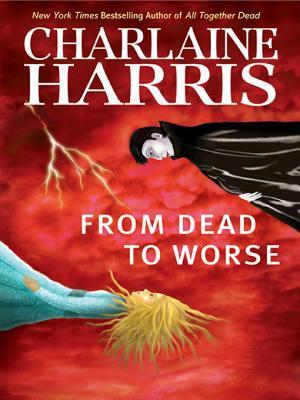 From Dead to Worse (Sookie Stackhouse, #8)
