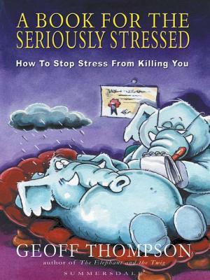 A Book for the Seriously Stressed book cover