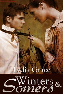 Winters & Somers by Lydia Grace | Goodreads