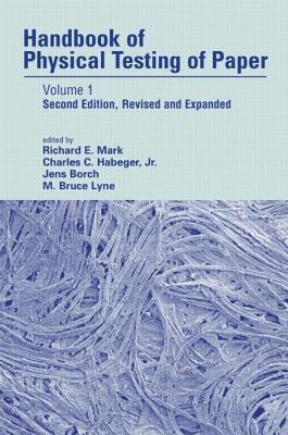 Handbook of Physical Testing of Paper: Volume 1 by Richard E. Mark ...