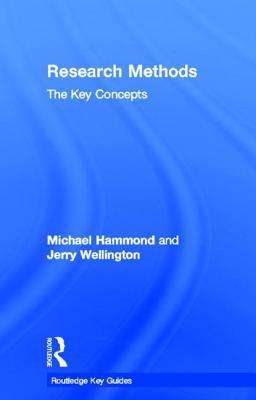 Research Methods: The Key Concepts by Michael Hammond | Goodreads
