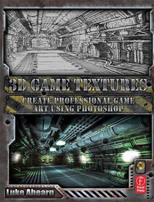 3D Game Textures: Create Professional Game Art Using Photoshop: Create ...