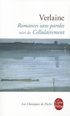 Romances sans paroles suivi de Cellulairement book cover