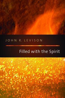 Filled with the Spirit by John Levison | Goodreads