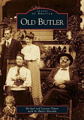 Old Butler (Images of America: Tennessee) by Michael Depew | Goodreads
