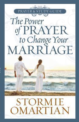 The Power of Prayer to Change Your Marriage Prayer and Study Guide book cover