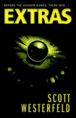 Extras (Uglies, #4)