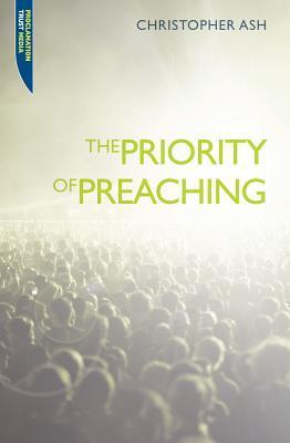 The Priority of Preaching book cover