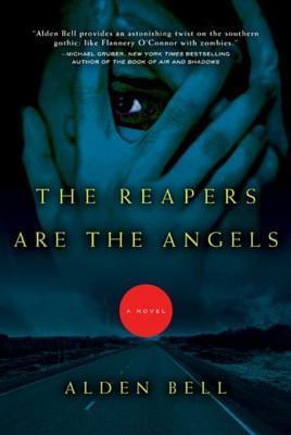 The Reapers Are the Angels (Reapers #1)