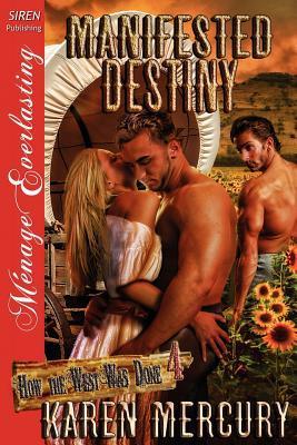 Manifested Destiny book cover