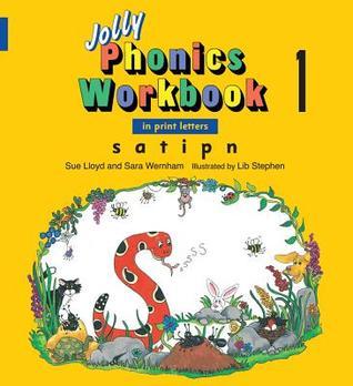 Jolly Phonics Workbook 1: In Print Letters: S, A, T, I, P, N