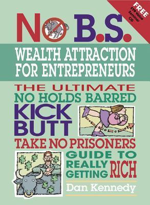 No B.S. Wealth Attraction for Entrepreneurs book cover