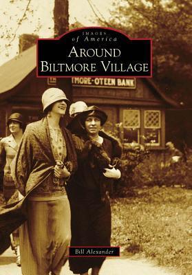 Around Biltmore Village book cover