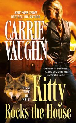 Kitty Rocks the House (Kitty Norville, #11)