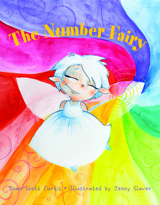 The Number Fairy by Joan Scott Curtis | Goodreads