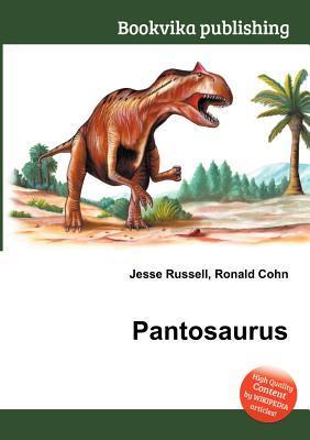Pantosaurus by Jesse Russell Goodreads
