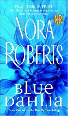 Blue Dahlia (In the Garden, #1)