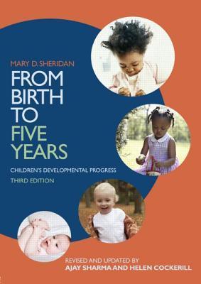 From Birth to Five Years: Children's Developmental Progress by Ajay ...