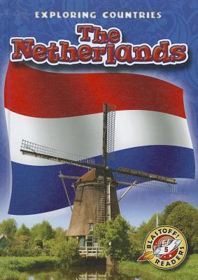 The Netherlands (Blastoff Readers. Level 5) book cover