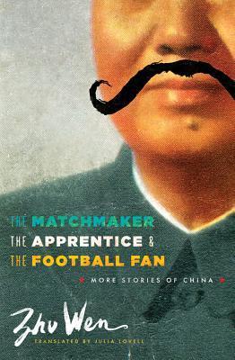 The Matchmaker, the Apprentice, and the Football Fan book cover