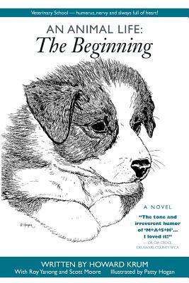 An Animal Life: The Beginning