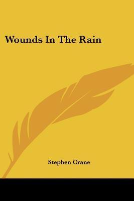 Wounds in the Rain book cover