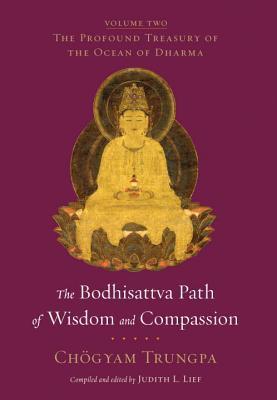 The Bodhisattva Path of Wisdom and Compassion book cover